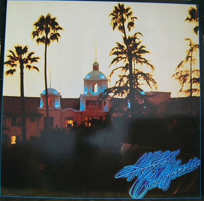 Eagles : Hotel California (LP, Album, RE, Gat)
