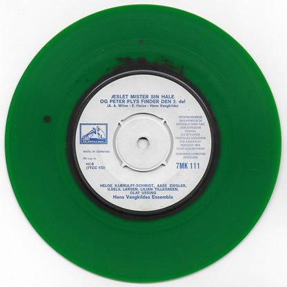 Helge Kjærulff-Schmidt, Aase Ziegler, Ilselil Larsen, Hannah Rahlff, Olaf Ussing : Æslet Mister Sin Hale Og Peter Plys Finder Den (7", RE, Gre)