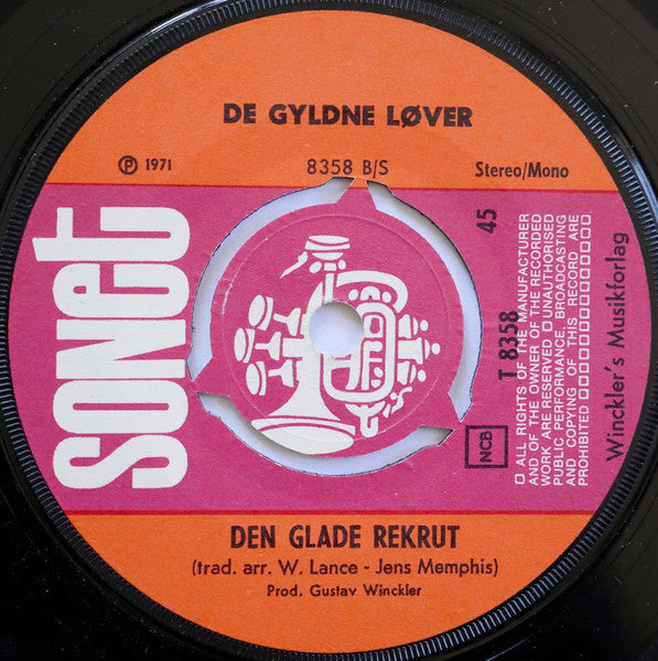 De Gyldne Løver : Vi Ta'r Aldrig På Valsen Igen (7", Kno)