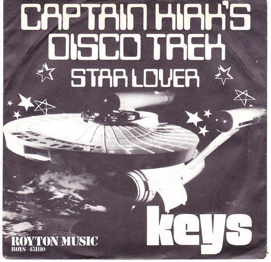 Keys (7) : Captain Kirk's Disco Trek (7", RP)