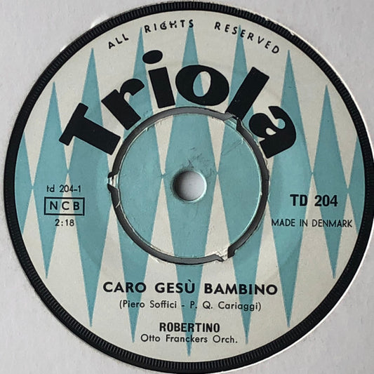 Robertino Loretti : Caro Gesù Bambino / Santo Natale (7", Single, Mono)