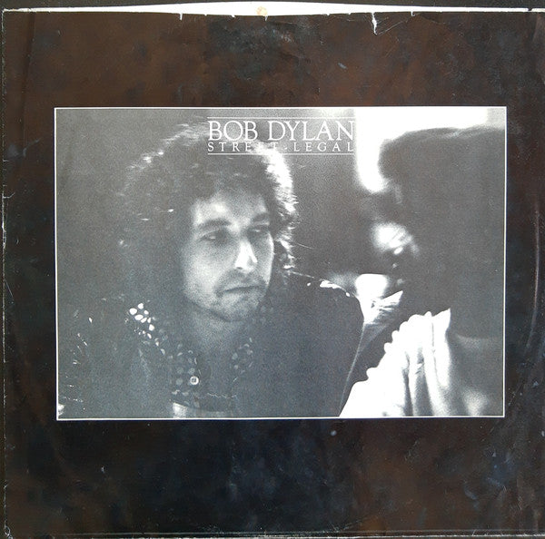 Bob Dylan : Street-Legal (LP, Album, Pit)