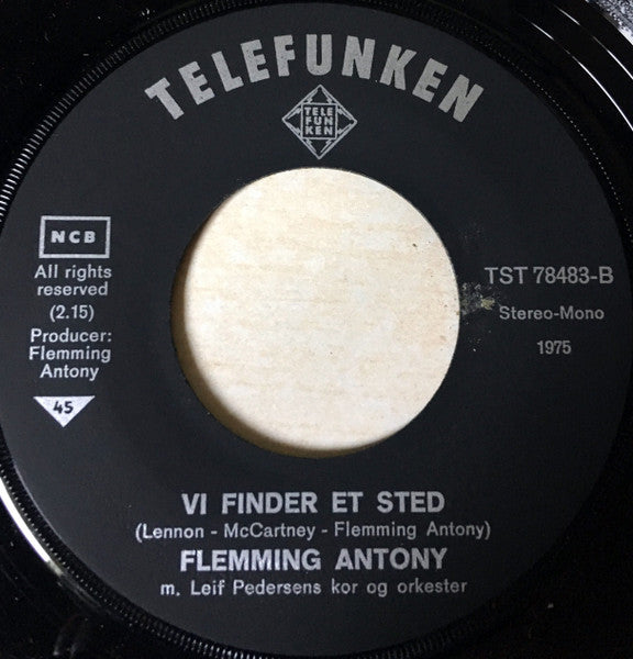 Flemming Antony : Der Er Bryllup Imorgen / Vi Finder Et Sted  (7", Single)