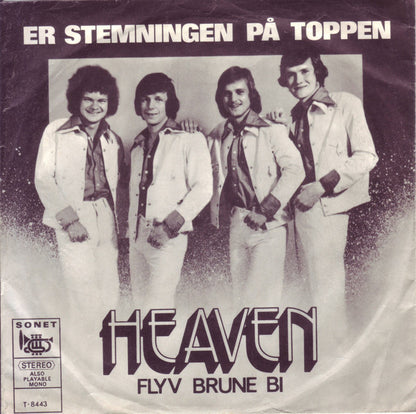 Heaven (33) : Er Stemningen På Toppen  (7")