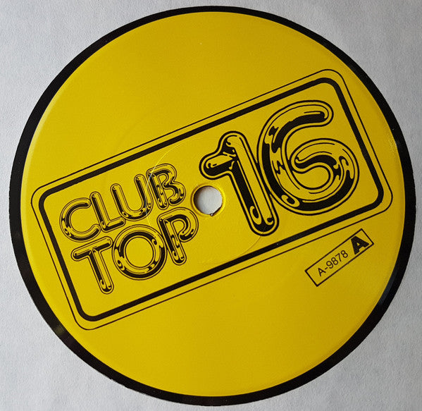 Various : Club Top 16 - Internationale Top Hits - September/Oktober '89 (LP, Comp)