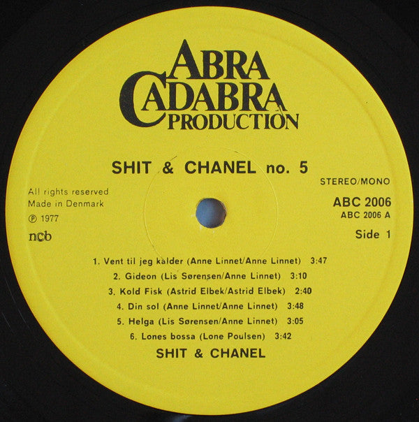 Shit & Chanel : Shit & Chanel Nº 5 (LP, Album)