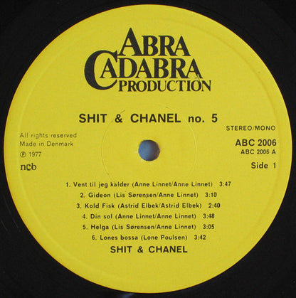 Shit & Chanel : Shit & Chanel Nº 5 (LP, Album)