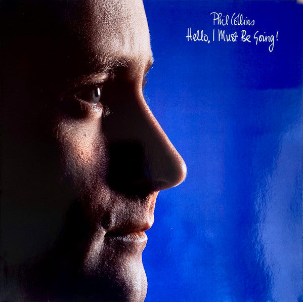 Phil Collins : Hello, I Must Be Going! (LP, Album, Tel)