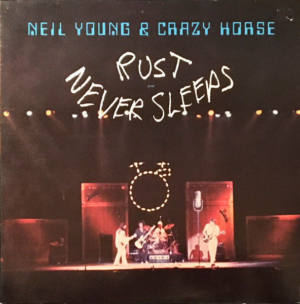 Neil Young & Crazy Horse : Rust Never Sleeps (LP, Album, RE)