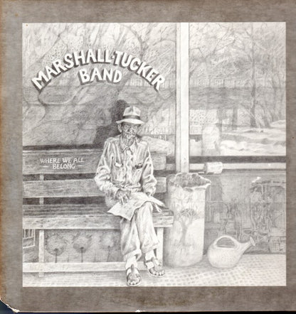 The Marshall Tucker Band : Where We All Belong (2xLP, Album)