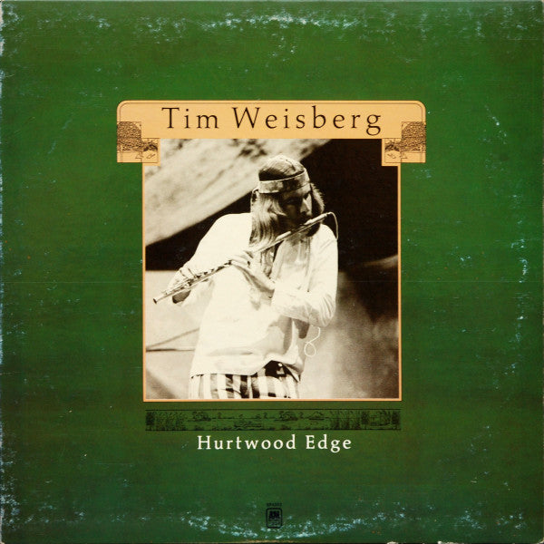 Tim Weisberg : Hurtwood Edge (LP, Album, RP, Mon)