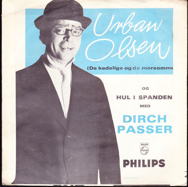 Dirch Passer : Hul I Spanden (7")