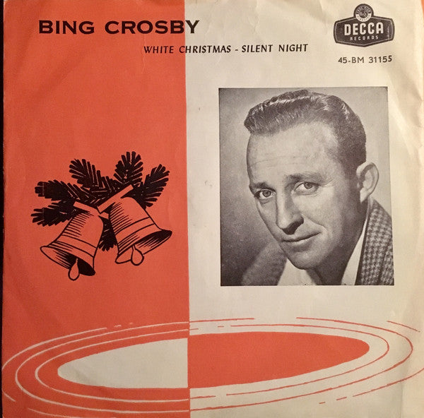 Bing Crosby : White Christmas (7", Single)