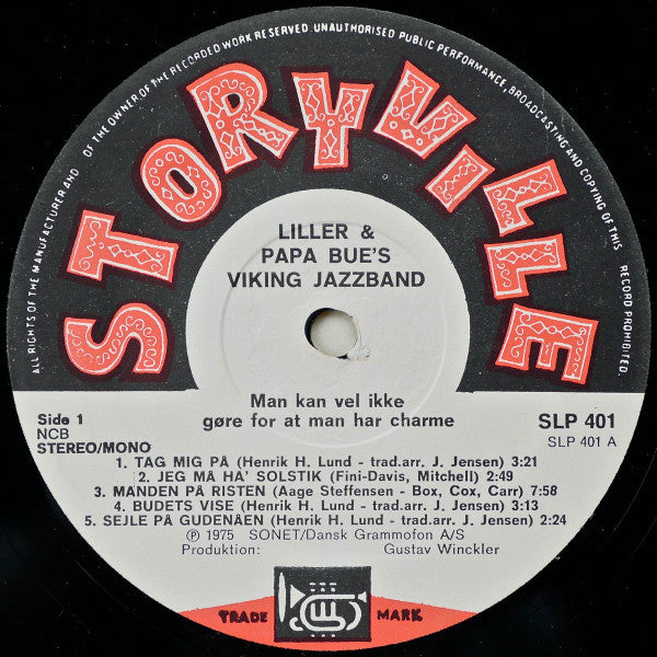 Liller* & Papa Bue's Viking Jazzband* : Man Kan Vel Ikke Gøre For At Man Har Charme (LP, Album)