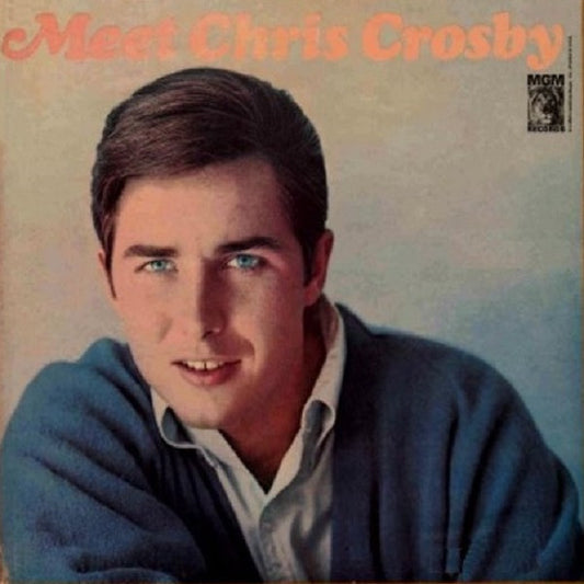 Chris Crosby : Meet Chris Crosby (LP, Album)