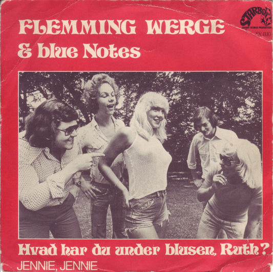 Flemming Werge Og Blue Notes : Hvad Har Du Under Blusen, Ruth? (7", Single)