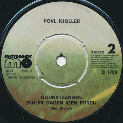 Povl Kjøller : Ka' Det Aldri' Bli' Vinter Igen (7", Single)