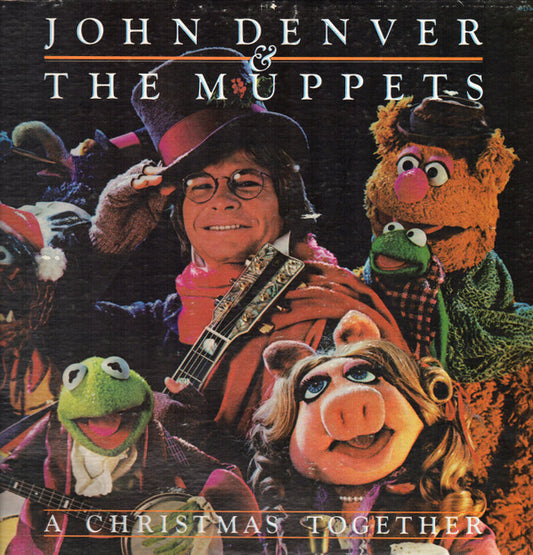 John Denver & The Muppets : A Christmas Together (LP, Album, Mon)