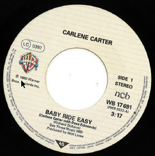Carlene Carter with Dave Edmunds : Baby Ride Easy (7", Single)