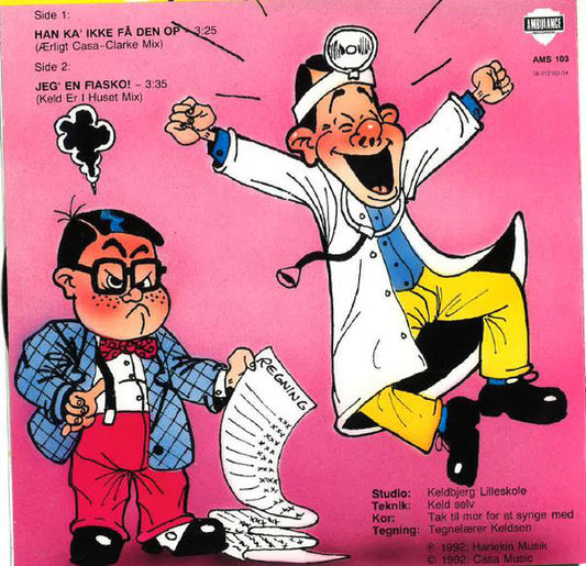Casanova Keld : Han Kan Ikke Få Den Op (7", Single)