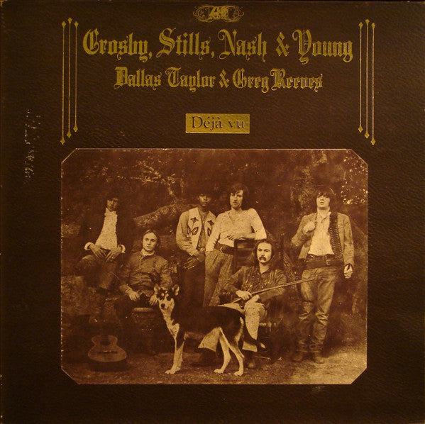 Crosby, Stills, Nash & Young : Déjà Vu (LP, Album, RE, Gat)
