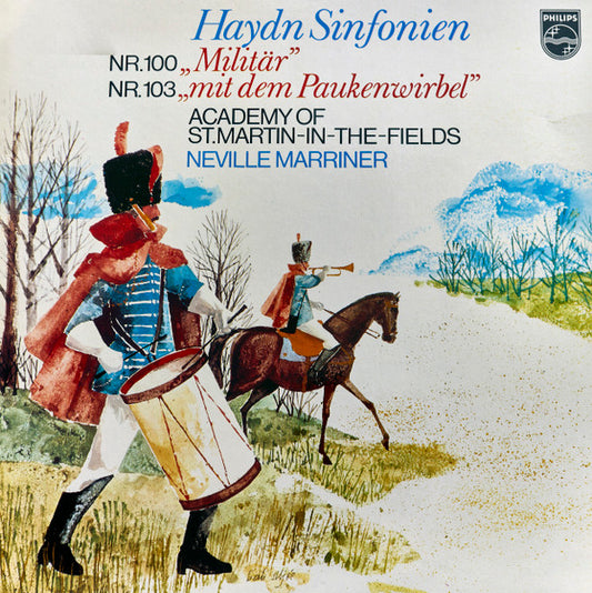 Joseph Haydn, Academy Of St. Martin-in-the-Fields*, Neville Marriner* : Haydn Sinfonien • Nr. 100 „Militär“ • Nr. 103 „Mit Dem Paukenwirbel“ (LP, Album)