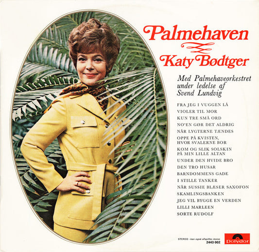 Katy Bødtger Med Palmehaveorkestret Under Ledelse Af Svend Lundvig : Palmehaven II (LP, Album)