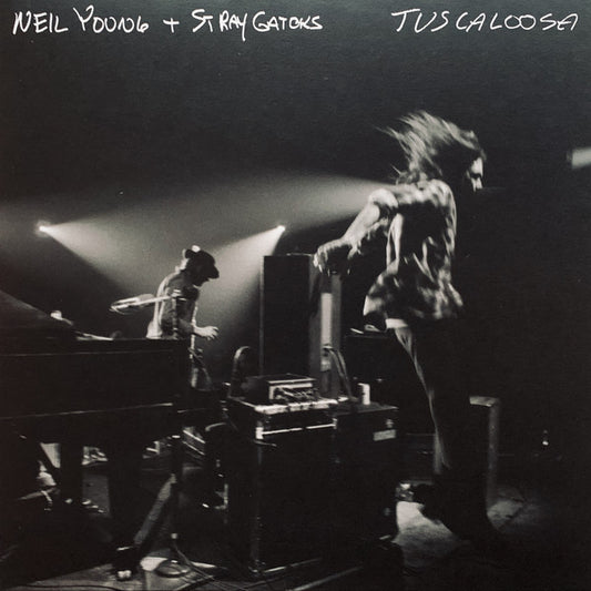 Neil Young + The Stray Gators : Tuscaloosa  (LP + LP, S/Sided, Etch + Album)