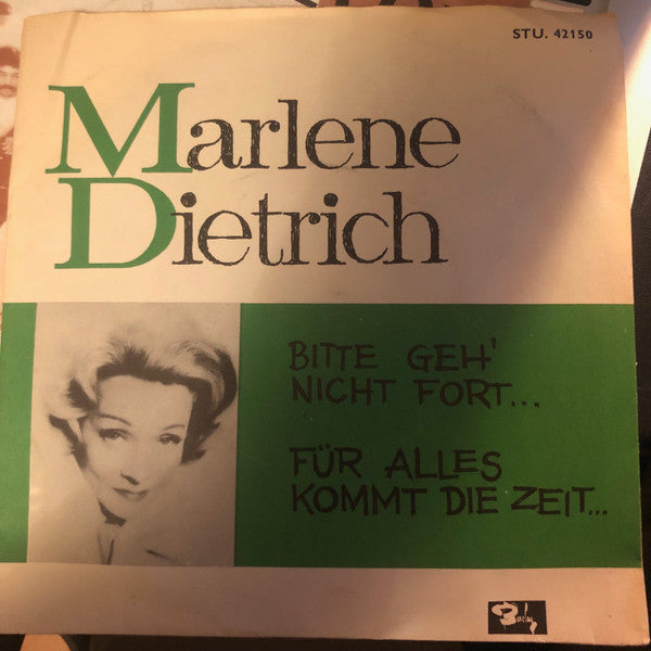 Marlene Dietrich : Bitte, Geh Nicht Fort  (7", Single)