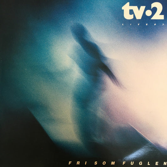 tv-2 : Fri Som Fuglen - Live 87 (2xLP)