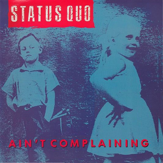 Status Quo : Ain't Complaining (12", Maxi)