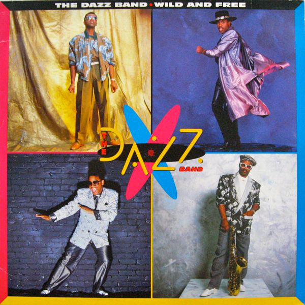 Dazz Band : Wild And Free (LP, Album)