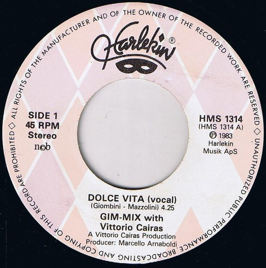 Gim-Mix With Vittorio Caira : Dolce Vita (7", Lar)