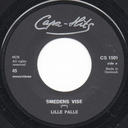 Lille Palle : Smedens Vise / Det Var En Lørdag Aften (7", Single, Lar)