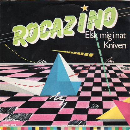Rocazino : Elsk Mig I Nat / Kniven (7", Single)