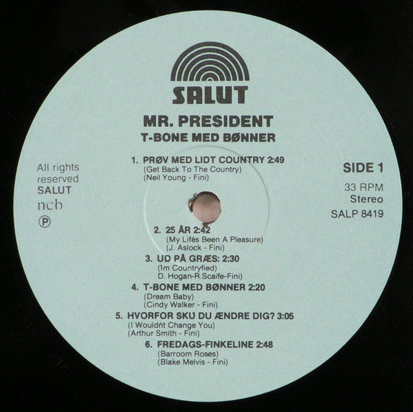 Mr. President (10) : T-Bone Med Bønner (LP)
