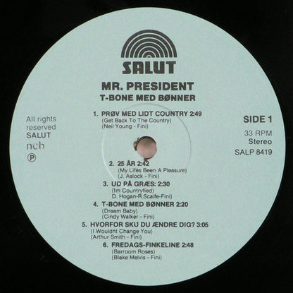 Mr. President (10) : T-Bone Med Bønner (LP)