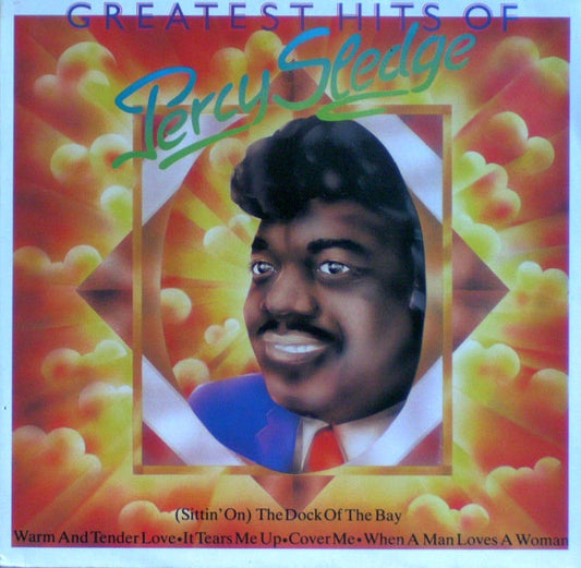 Percy Sledge : Greatest Hits Of Percy Sledge (LP, Comp)