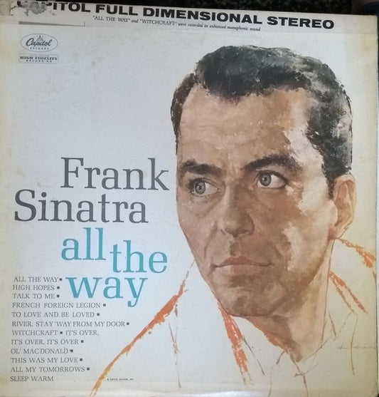 Frank Sinatra : All The Way (LP, Comp)