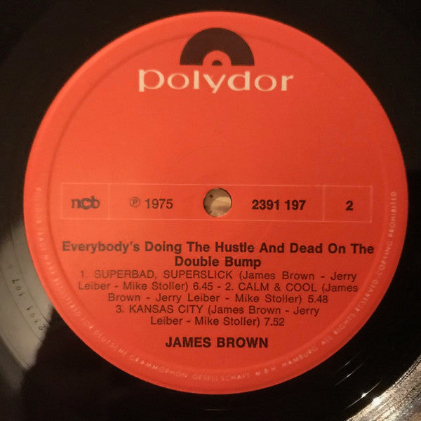 James Brown : Everybody's Doin' The Hustle & Dead On The Double Bump (LP, Album)
