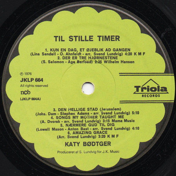 Katy Bødtger : Til Stille Timer (LP, Album)