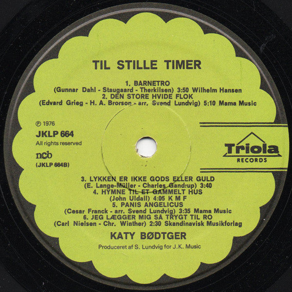 Katy Bødtger : Til Stille Timer (LP, Album)