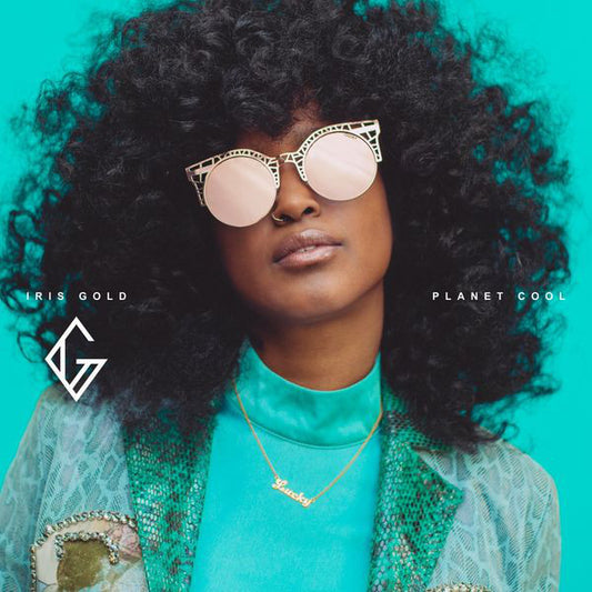 Iris Gold : Planet Cool (LP, Album)