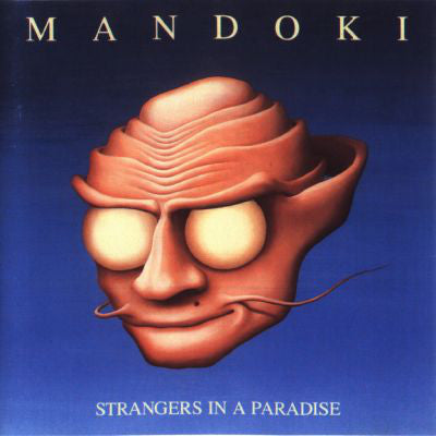 Mandoki* : Strangers In A Paradise (LP, Album)