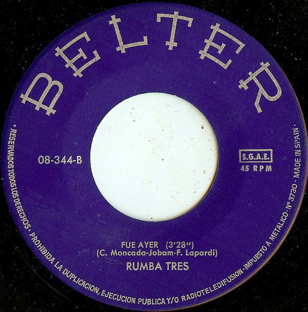 Rumba Tres : No Se, No Se / Fué Ayer (7", Single)