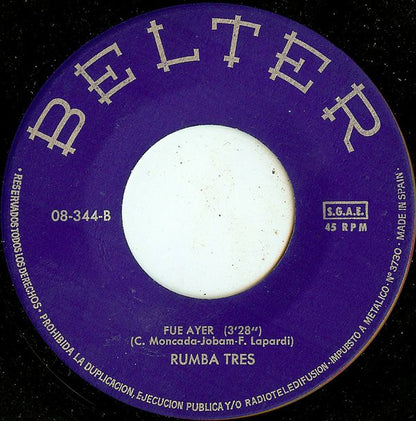 Rumba Tres : No Se, No Se / Fué Ayer (7", Single)