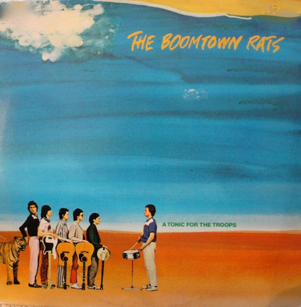 The Boomtown Rats : A Tonic For The Troops (LP)