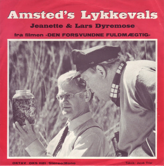 Jeanette Dyremose Og Lars Dyremose : Amsted's Lykkevals (7")