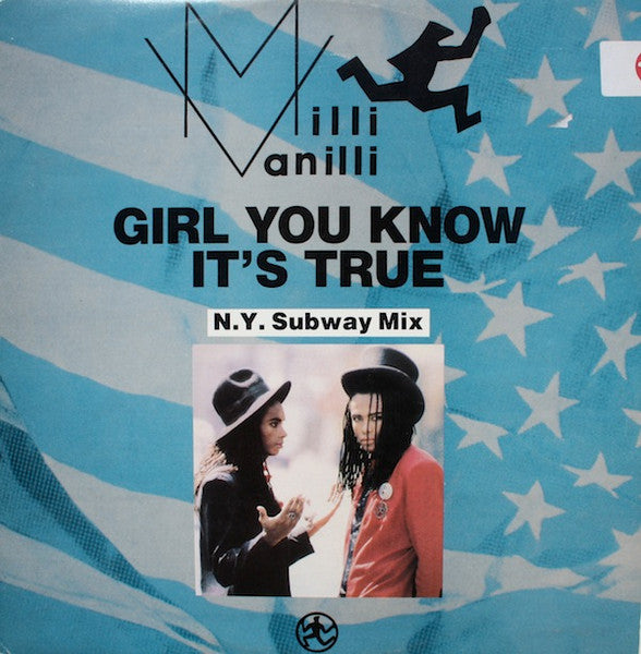 Milli Vanilli : Girl You Know It's True (12")