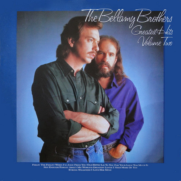 The Bellamy Brothers* : Greatest Hits Volume Two (LP, Comp)